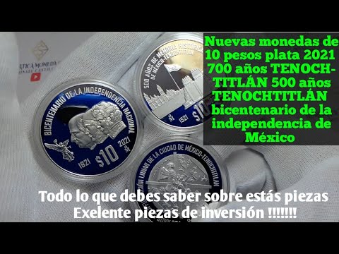 NUEVAS MONEDAS DE $ 10 PESOS PLATA 2021 MEXICO ( TENOCHTITLAN BICENTENARIO DE LA INDEPENDENCIA )