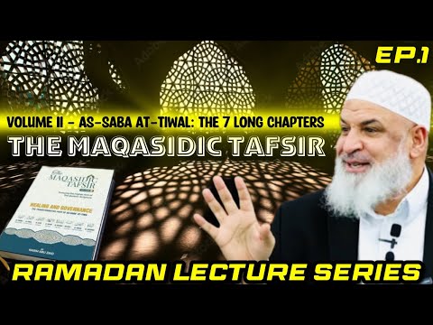 The 7 Long Chapters - Ramadan Series