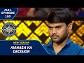 KBC S15 | Ep.100 | क्या 1 Crore जीतने के लिए Avinash लेंगे Risk?