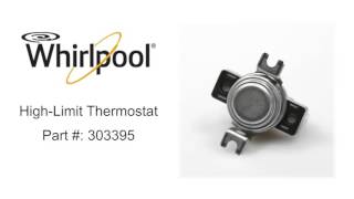 Whirlpool High-Limit Thermostat - Part Number: 303395