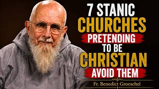 7 Satanic Churches Pretending to Be Christian – Avoid Them | FR Benedict Groeschel