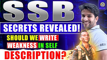 SSB SECRETS REVEALED🔥| Should You Write WEAKNESS in Self Description? | SSB Interview Tips by Ex-IMA