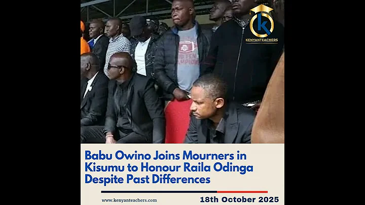 𝐁𝐚𝐛𝐮 𝐎𝐰𝐢𝐧𝐨 𝐌𝐨𝐮𝐫𝐧𝐬 𝐑𝐚𝐢𝐥𝐚 𝐎𝐝𝐢𝐧𝐠𝐚 𝐢𝐧 𝐊𝐢𝐬𝐮𝐦𝐮 𝐃𝐞𝐬𝐩𝐢𝐭𝐞 𝐏𝐚𝐬𝐭 𝐃𝐢𝐟𝐟𝐞𝐫𝐞𝐧𝐜𝐞𝐬 🇰🇪