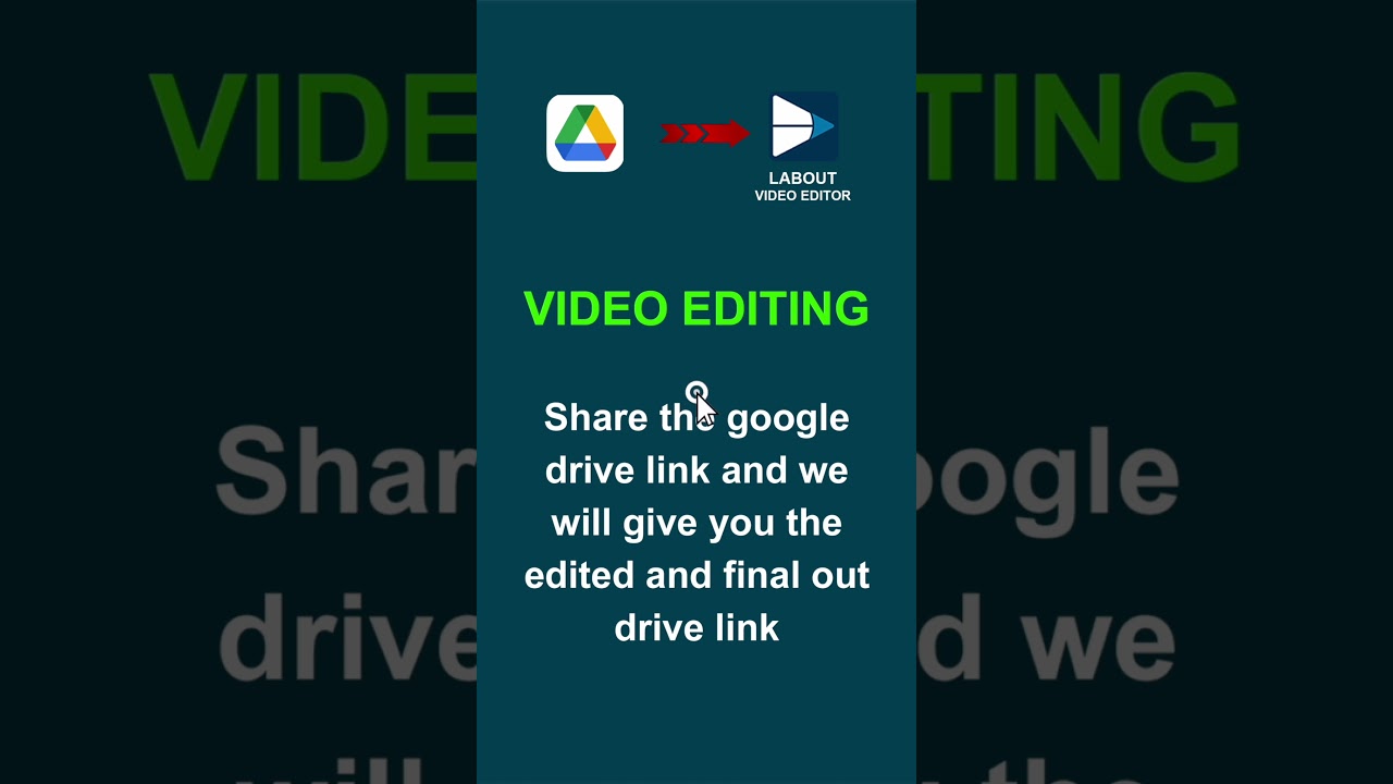 GOOGLE DRIVE LINK VIDEO EDITING App