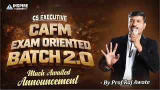 CS Executive CAFM Exam Oriented Batch 2.0 | CAFM Revision For June 26 Exam | Prof Raj Awate #cafm