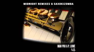 M&N Pro ft. P. Lowe - Hello (Midnightremixes & SaxoKizomba) - 2016