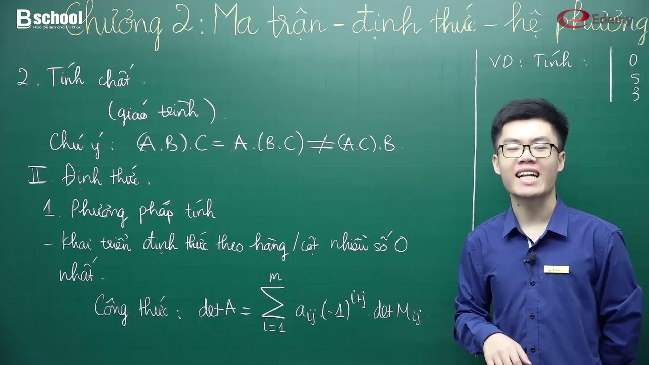 Chương 2: Bài 1 - Ma trận. Định thức