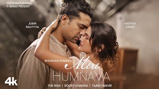 Mere Humnava (Official Video)_ Jubin Nautiyal _ The Rish _ Rocky Khanna _ Bhushan Kumar(1080_HD)