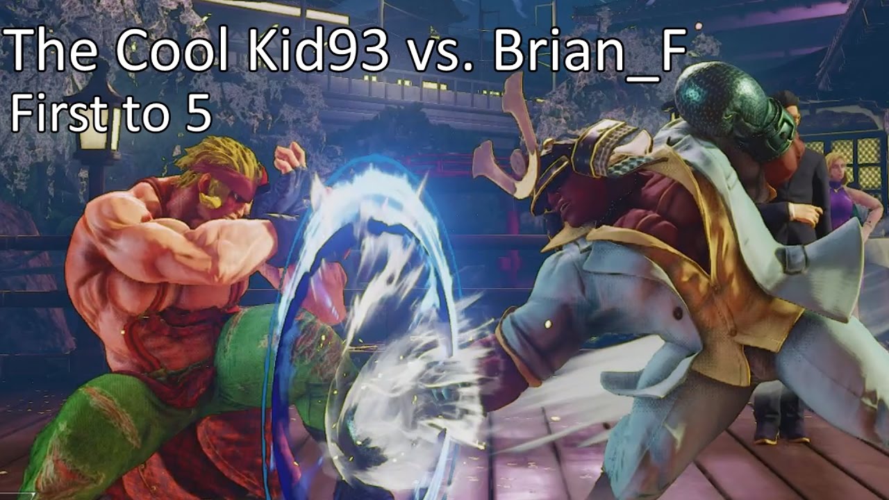 THE COOL KID93 (Alex) vs. Brian_F (Balrog) FT5