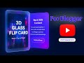 3D Glass Flip Card with Hover Animation for Blogger |  3D Flip Card Tutorial 2025 | Tech Jugaad Pro