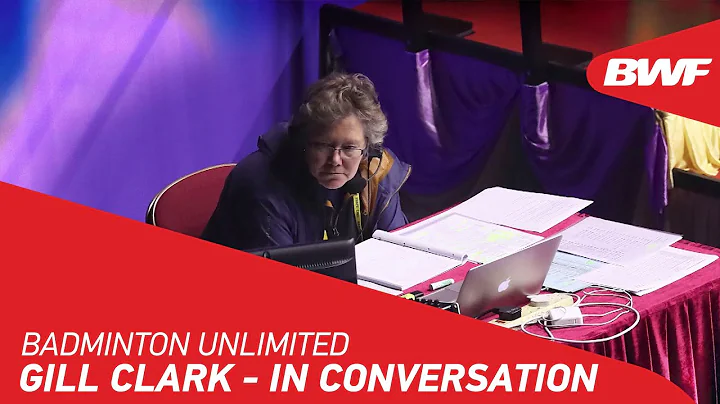 Badminton Unlimited | Gill Clark answers fans' que...