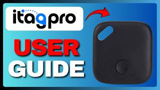 How To Use iTagPro (Full Guide) 2026! screenshot 4