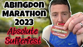 Abingdon Marathon 2023 | A Huge Mental & Physical Challenge