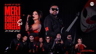MERI BHEEGI BHEEGI SI x IN THE END - RANDY BAITALI FT. SUZY || NO MERXI