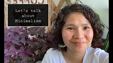 LET'S TALK ABOUT MINIMALISM||MY JOURNEY TO MINIMAL...