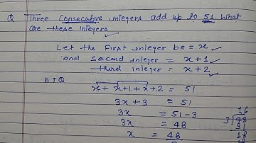 Three consecutive integers add up to 51 what are these integers