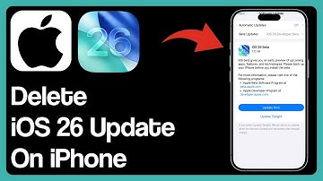 How To Delete iOS 26 Update On Your iPhone