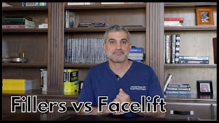 Do you need Fillers or a Facelift? Facial Plastic Surgeon Explains the Differences
