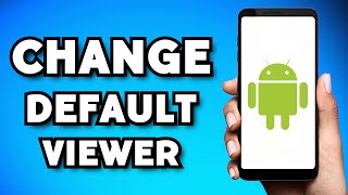 How To Change Default PDF Viewer in Android (2024 Guide) screenshot 3