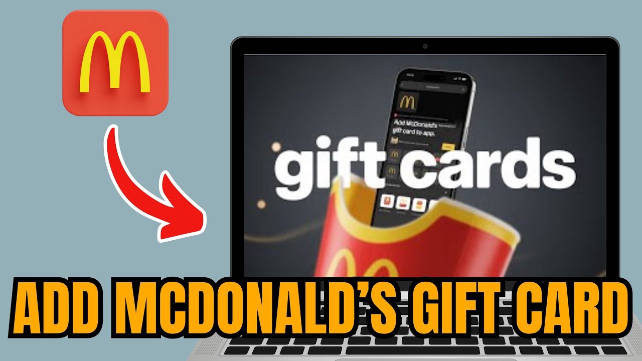 How To Add Mcdonalds Gift Card To App - Full Guide 2026 - YouTube