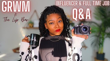 GRWM for Work | Full Time Job & Influencer Content Creator Q&A + Tips | Chit Chat Simple Make Up
