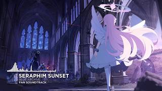 Seraphim Sunset [remake]