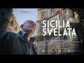 Sicilia svelata  sicile dvoile  sicily unveiled  2023