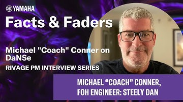 Facts & Faders - Michael "Coach" Conner on DaNSe - RIVAGE PM Interview Series