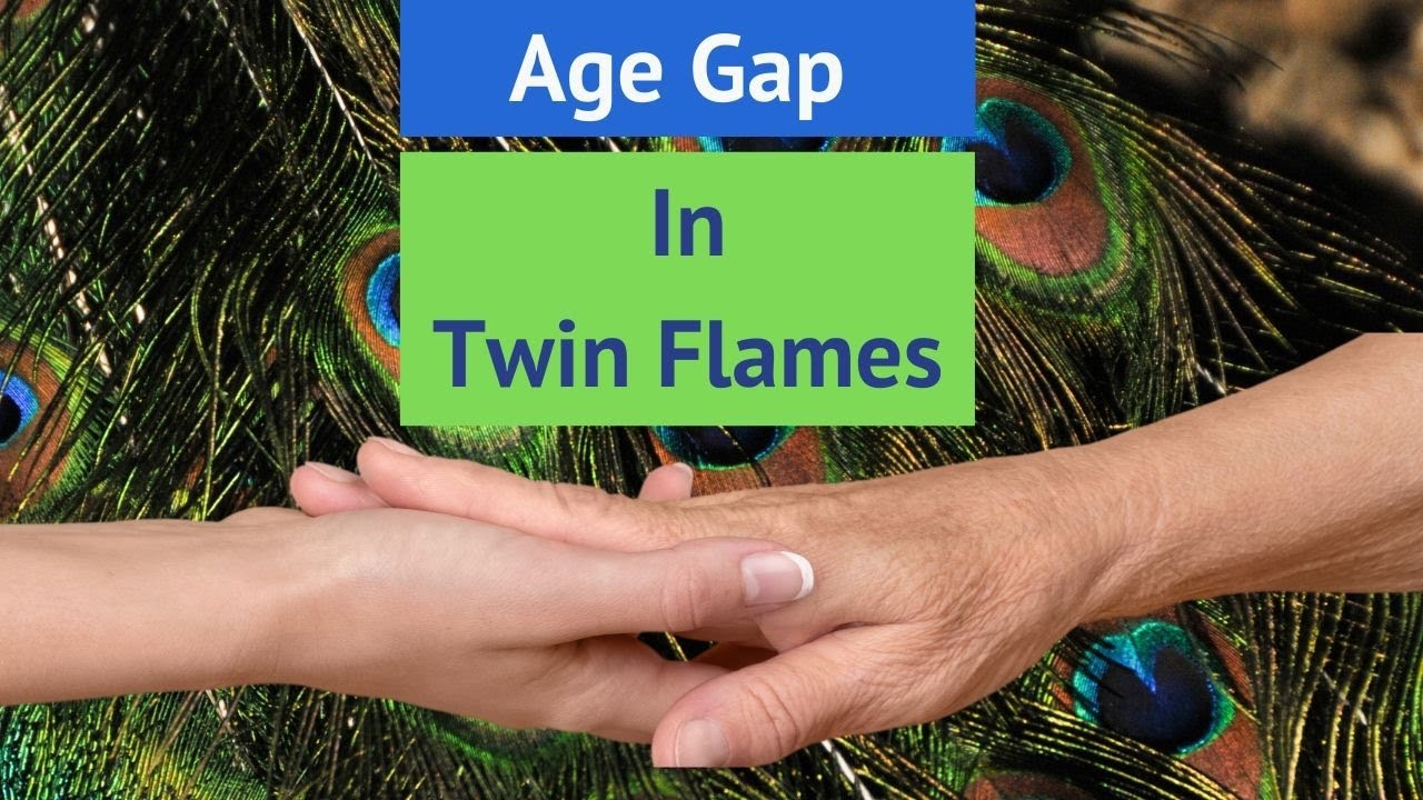 Age Gap in Twin Flames - YouTube