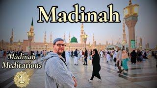 9 Sacred Sites | Madinah Meditations | Part 1
