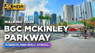 Street Tour of BGC MCKINLEY Parkway 🇵🇭 | A Look at MODERN Philippines | SM Aura Mall【4K HDR】