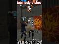 #youtubeshorts video free fire comedy funny video aap ke liye