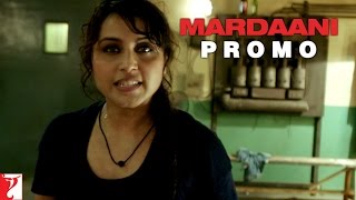 Dialogue Promo | Yeh India Hai | Mardaani | Rani Mukerji | Tahir Raj Bhasin