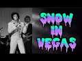 ELVIS PRESLEY * SNOW IN VEGAS  *