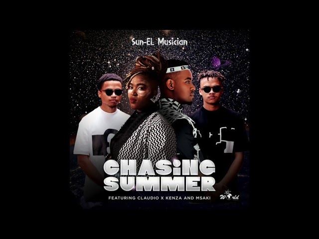 Sun-EL Musician feat Claudio x Kenza & Msaki - Chasing The Summer class=