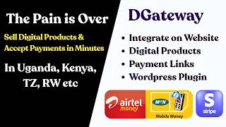 DGateway: Sell Digital Products & Integrate Mobile Money Payments into Your Website | Uganda, Kenya