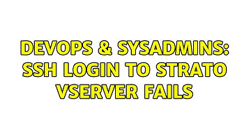DevOps & SysAdmins: ssh login to strato vserver fails