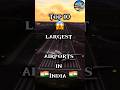 India के Top 10 Largest Airport #airport #travel #top #mall #automobile