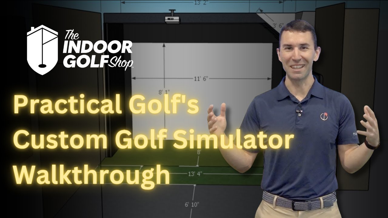 Practical Golf's Custom Golf Simulator Walkthrough