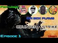 Da Box Plays CS:GO EPISODE 1 [UNCUT]