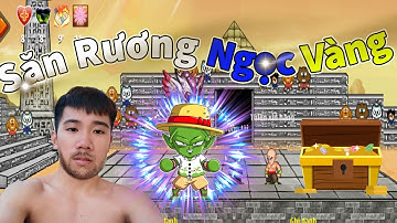 Săn rương gỗ cấp 11 - Bằng siêu phẩm Namec Paradonn SV8 [ Ngọc Rồng Online ]