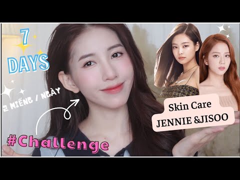 7 days glass skin challenge | 7 ngày skin care DA CĂNG BÓNG như JISOO và JENNIE  BLACKPINK