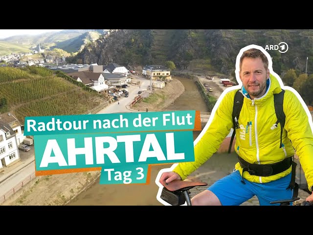 Ahrtal-Radweg nach der Flut (3/3) | WDR Reisen