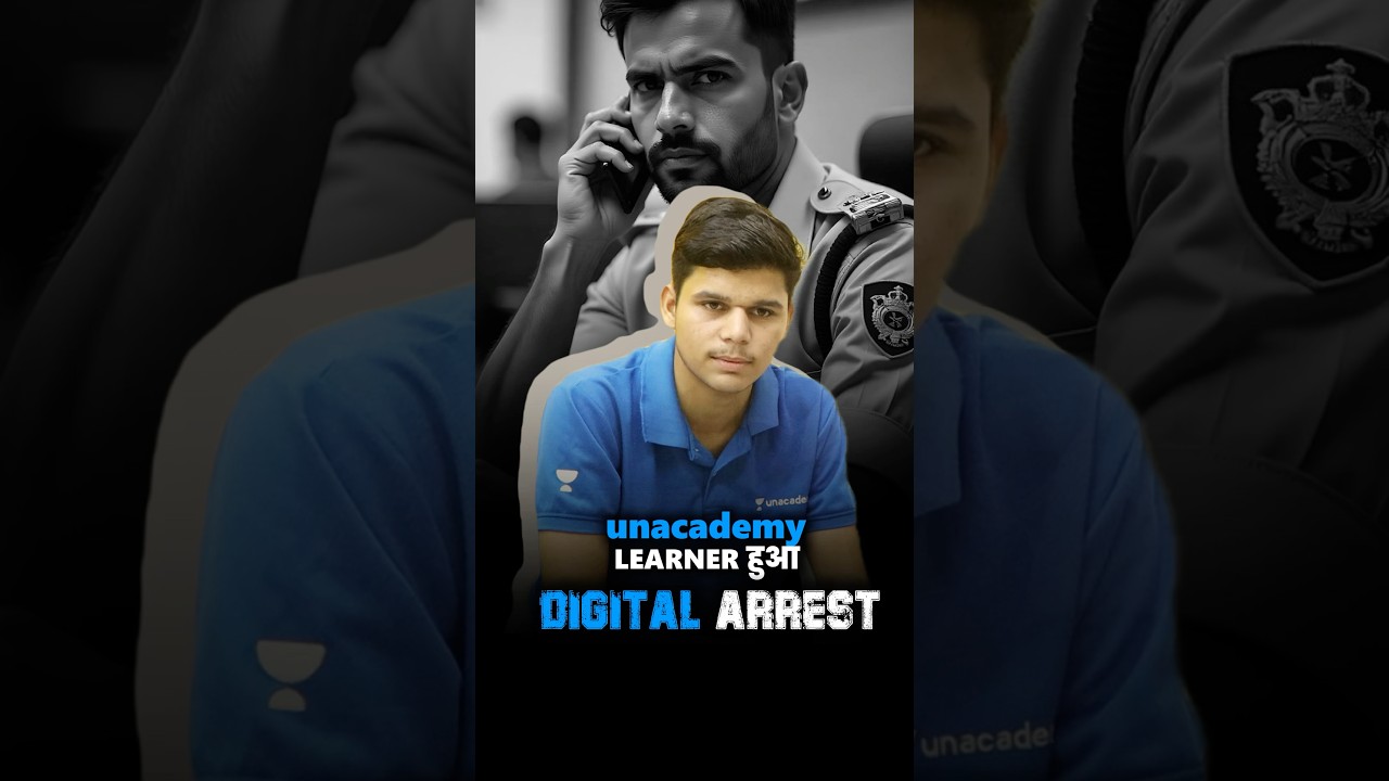 🚨 Digital Arrest Fraud Alert! | Madhav Sir Warns Students | Stay Safe with Unacademy 