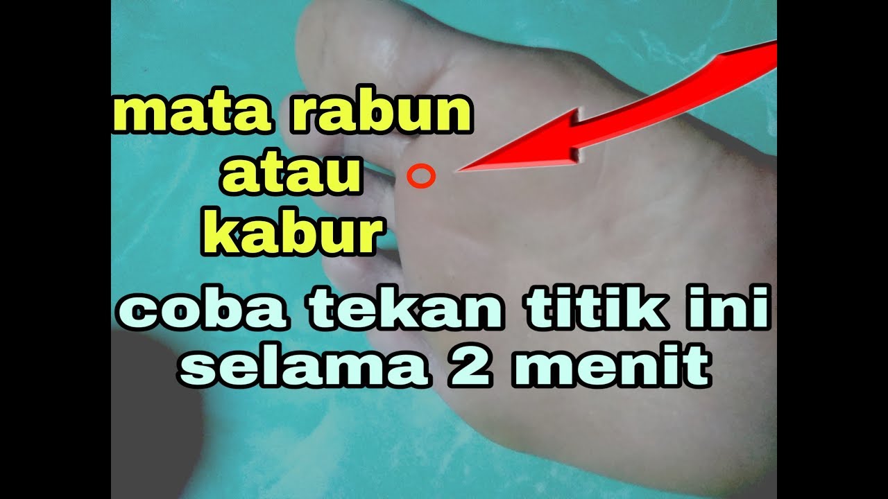 Titik pijat untuk mata rabun atau kabur - YouTube