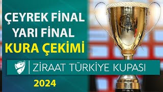 Zi̇raat Türki̇ye Kupasi Kura Çeki̇mi̇ Çeyrek Fi̇nal Ve Yari Fi̇nal Eşleşmeleri̇