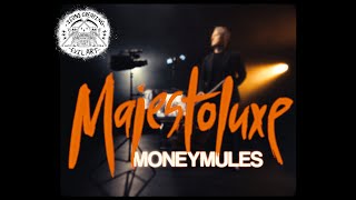 Majestoluxe - Money Mules (Official Visualizer Video)