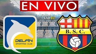 DELFIN vs BARCELONA EN VIVO