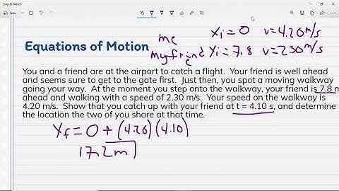 Physics: Video 1-2: Equations of Motion and Position/Time Graphs