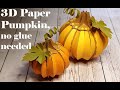 3d paper pumpkin tutorial